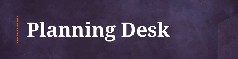 Header text: Planning Desk